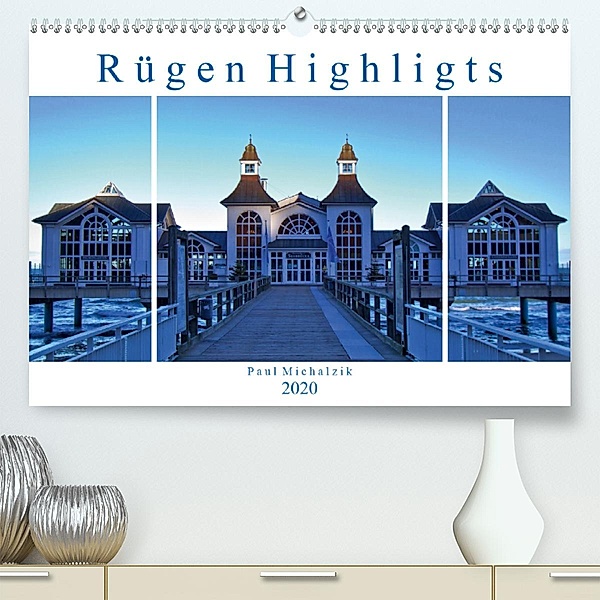 Rügen Highlights (Premium-Kalender 2020 DIN A2 quer), Paul Michalzik