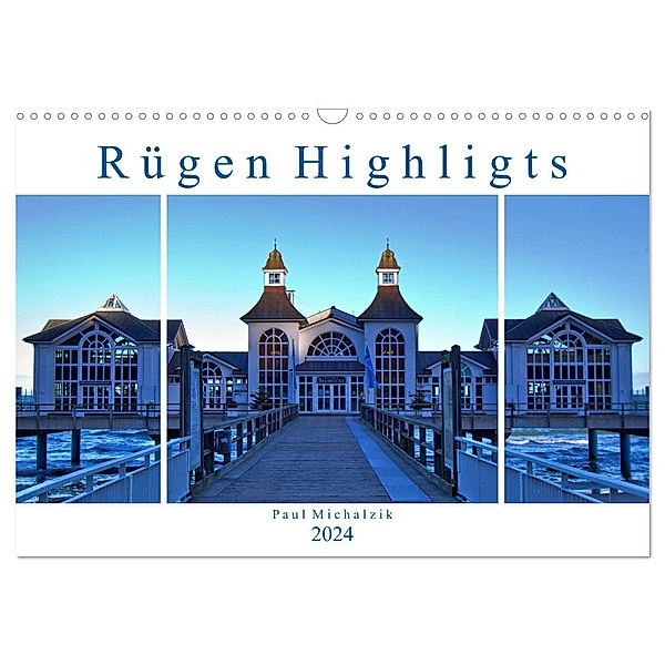 Rügen Highlights (Wandkalender 2024 DIN A3 quer), CALVENDO Monatskalender, Paul Michalzik