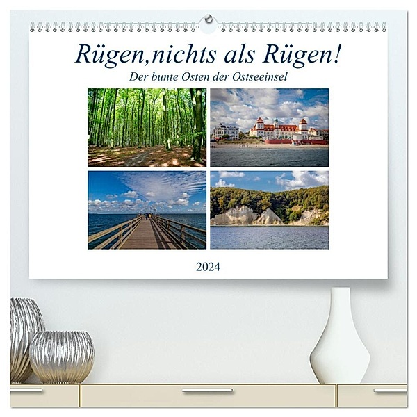 Rügen, nichts als Rügen! (hochwertiger Premium Wandkalender 2024 DIN A2 quer), Kunstdruck in Hochglanz, Micaela Abel