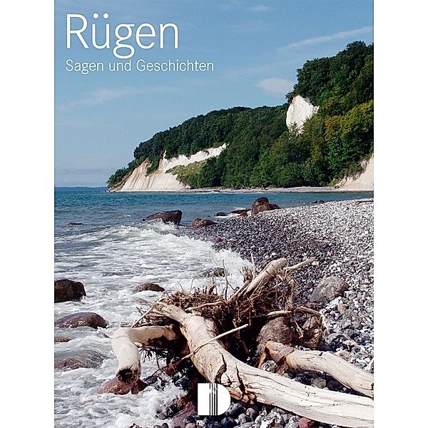 Rügen - Sagen & Geschichten