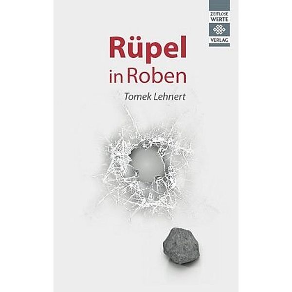Rüpel in Roben, Lehnert Tomek