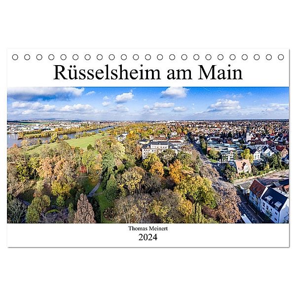 Rüsselsheim am Main (Tischkalender 2024 DIN A5 quer), CALVENDO Monatskalender, thomas meinert