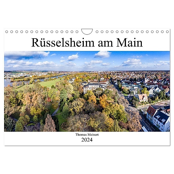 Rüsselsheim am Main (Wandkalender 2024 DIN A4 quer), CALVENDO Monatskalender, thomas meinert