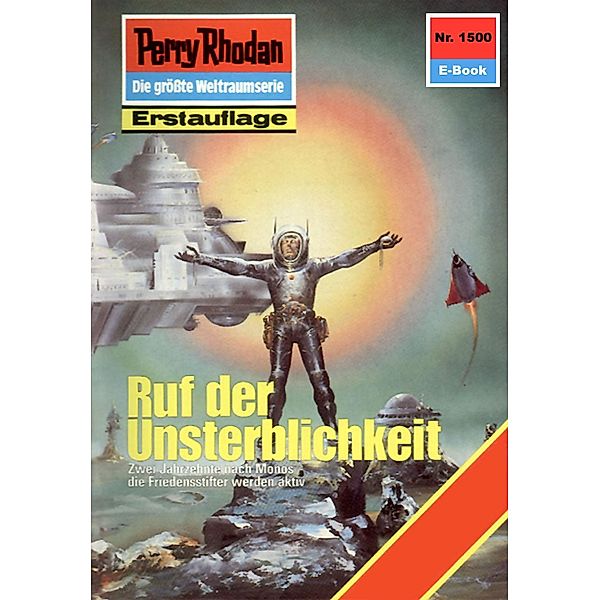 Ruf der Unsterblichkeit (Heftroman) / Perry Rhodan-Zyklus Die Linguiden Bd.1500, Ernst Vlcek