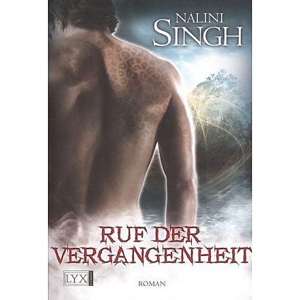 Ruf der Vergangenheit / Gestaltwandler Bd.7, Nalini Singh