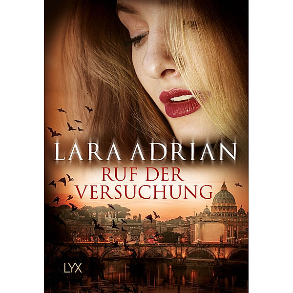 Ruf der Versuchung, Lara Adrian