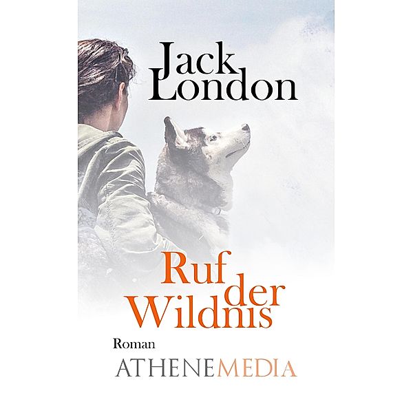 Ruf der Wildnis, Jack London