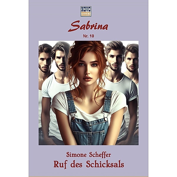 Ruf des Schicksals / Sabrina Bd.10, Smone Scheffer