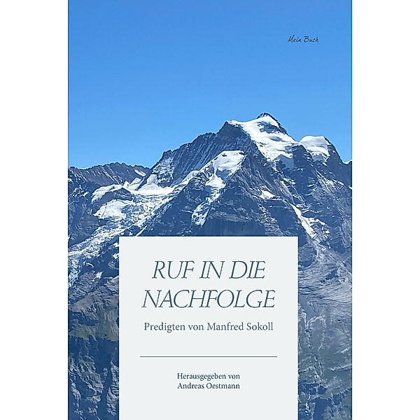 Ruf in die Nachfolge, Manfred Sokoll