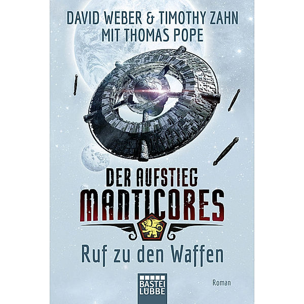 Ruf zu den Waffen / Der Aufstieg Manticores Bd.2, David Weber, Timothy Zahn