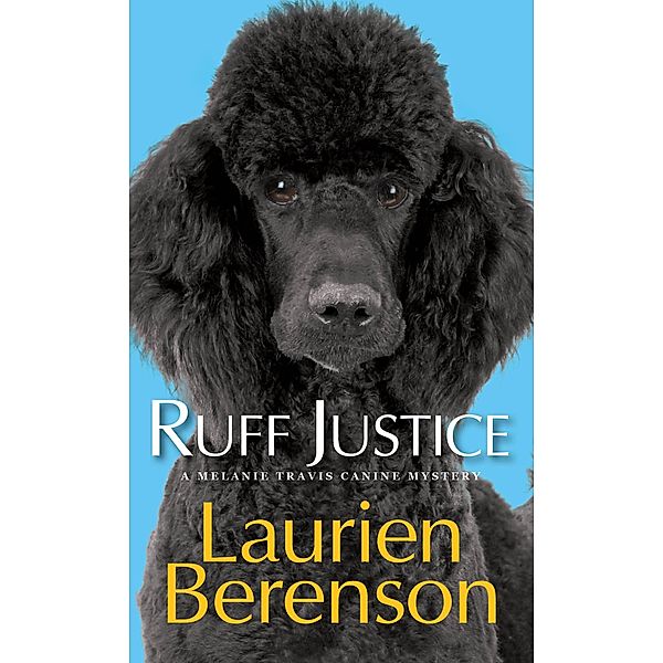 Ruff Justice, Laurien Berenson