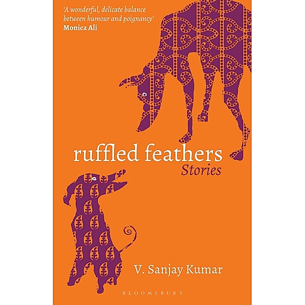 Ruffled Feathers / Bloomsbury India, V Sanjay Kumar