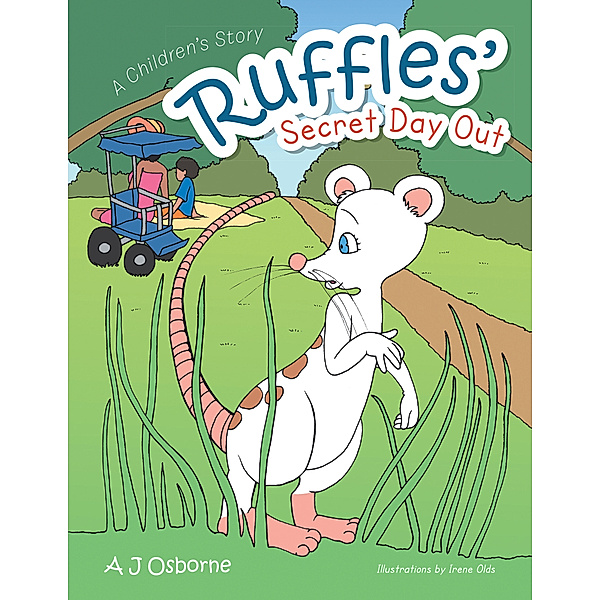 Ruffles' Secret Day Out, A J Osborne