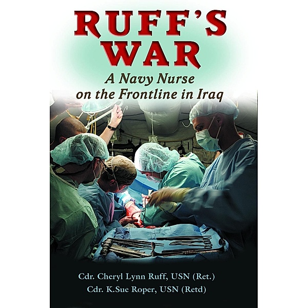 Ruff's War, K. Sue Roper, Cheryl Lynn Ruff