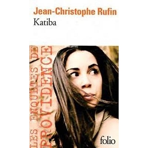 Rufin, J: Katiba, Jean-Christophe Rufin