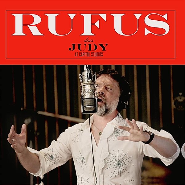 Rufus Does Judy At Capitol Studios, Rufus Wainwright