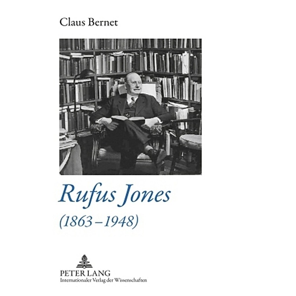 Rufus Jones (1863-1948), Claus Bernet