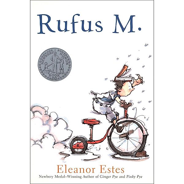 Rufus M. / The Moffats, Eleanor Estes