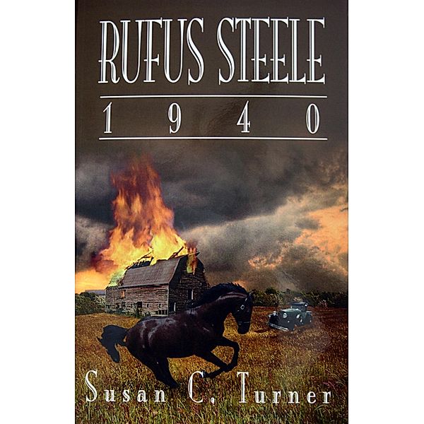 Rufus Steele 1940 / Susan C. Turner, Susan C. Turner