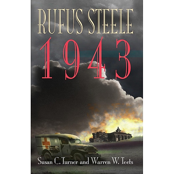 Rufus Steele 1943 / Susan C. Turner, Susan C. Turner