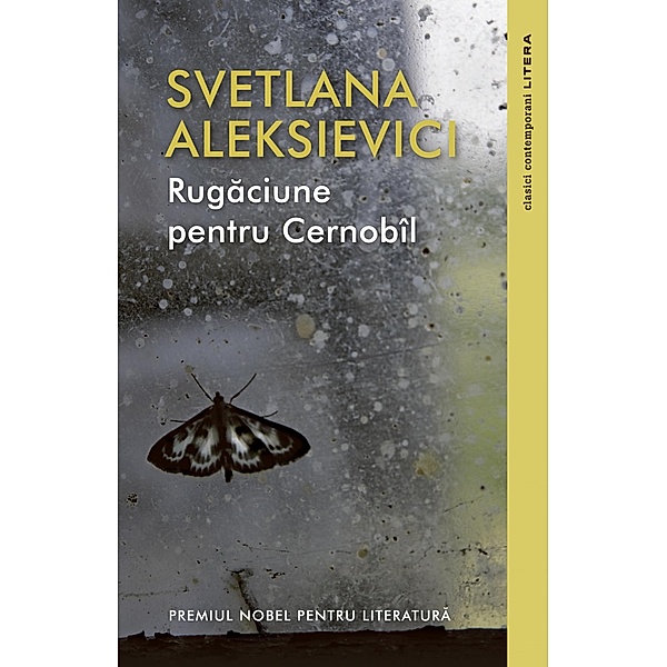 Rugaciune Pentru Cernobîl / Clasici Litera, Svetlana Aleksievici