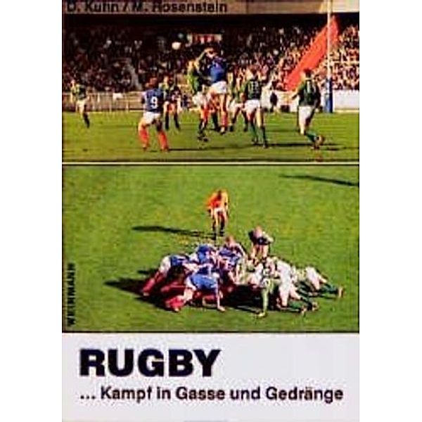 Rugby, Dieter Kuhn, Marcus Rosenstein