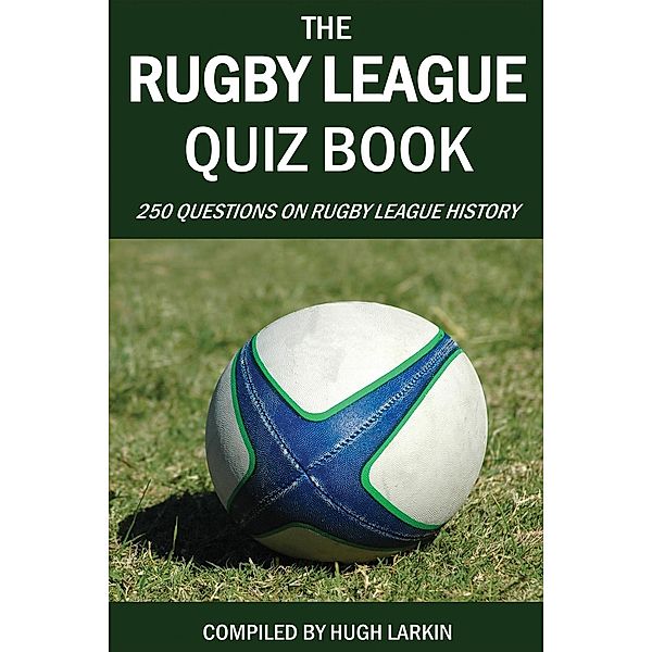 Rugby League Quiz Book / Andrews UK, Hugh Larkin