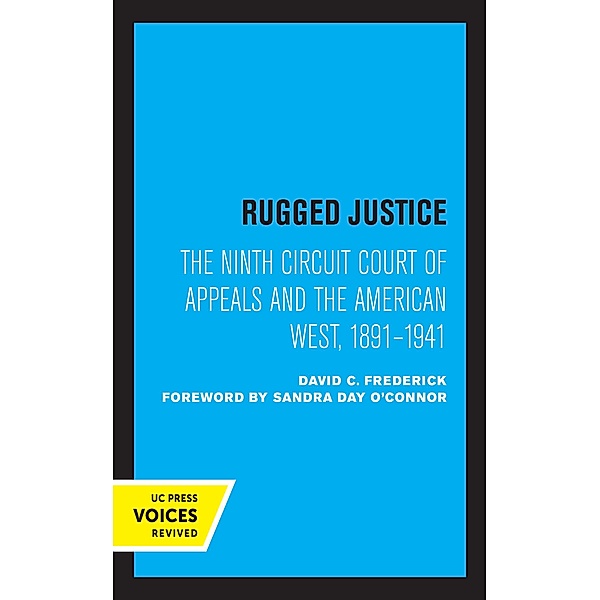 Rugged Justice, David C. Frederick