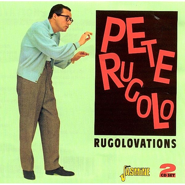 Rugolovations, Pete Rugolo