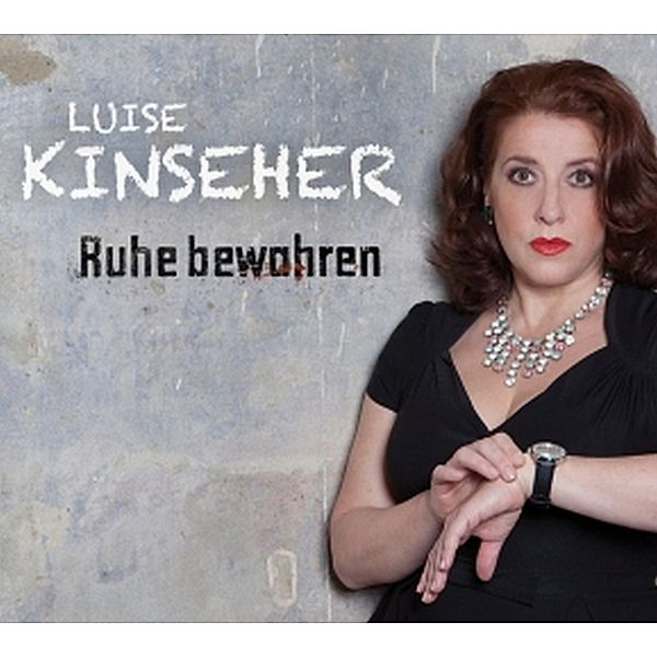 Ruhe Bewahren!, Luise Kinseher