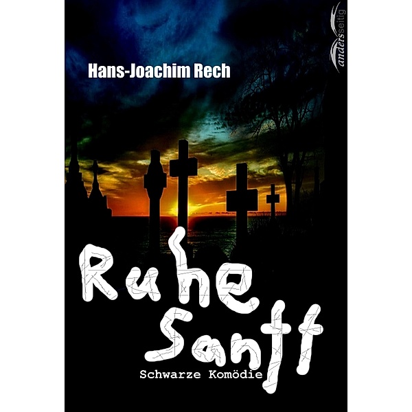 Ruhe Sanft, Hans-Joachim Rech