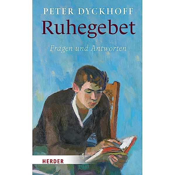 Ruhegebet, Peter Dyckhoff