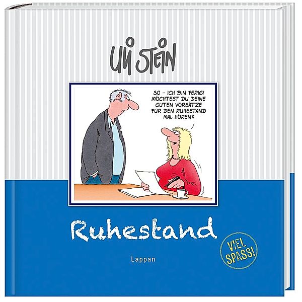 Ruhestand - Viel Spass!, Uli Stein