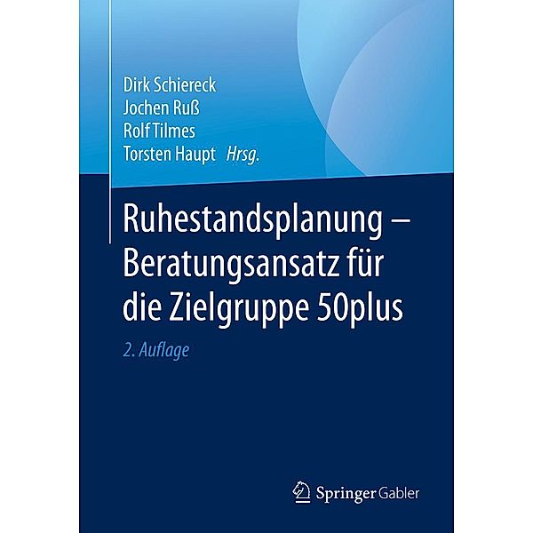 Ruhestandsplanung - Beratungsansatz für die Zielgruppe 50plus