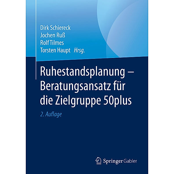 Ruhestandsplanung - Beratungsansatz für die Zielgruppe 50plus