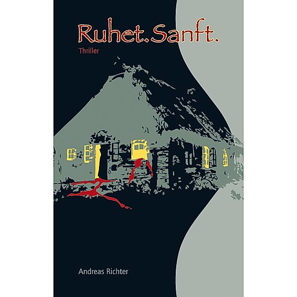 Ruhet.Sanft., Andreas Richter