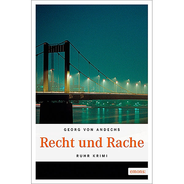 Ruhr Krimi / Recht und Rache, Georg von Andechs