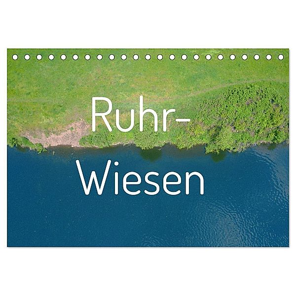 Ruhr-Wiesen (Tischkalender 2024 DIN A5 quer), CALVENDO Monatskalender, Eike Winter