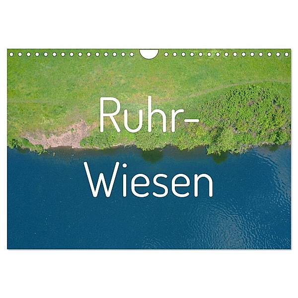 Ruhr-Wiesen (Wandkalender 2025 DIN A4 quer), CALVENDO Monatskalender, Calvendo, Eike Winter