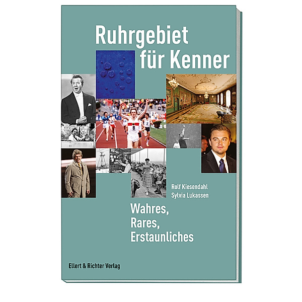 Ruhrgebiet für Kenner, Rolf Kiesendahl, Sylvia Lukassen