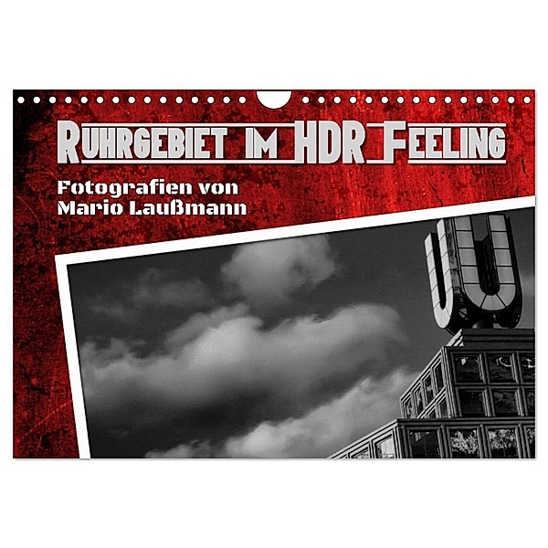 Ruhrgebiet im HDR Feeling (Wandkalender 2024 DIN A4 quer), CALVENDO Monatskalender, Mario Laussmann