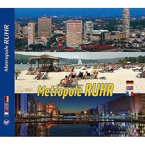 RUHRGEBIET - Metropole RUHR - dreispr. Ausgabe D/E/F, Susanne Junkermann, Markus Schnurpfeil