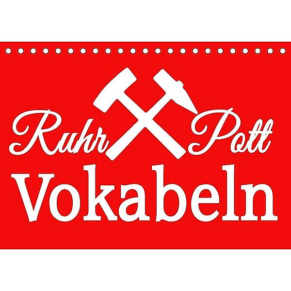 Ruhrpott Vokabeln (Tischkalender 2023 DIN A5 quer), Christine Daus