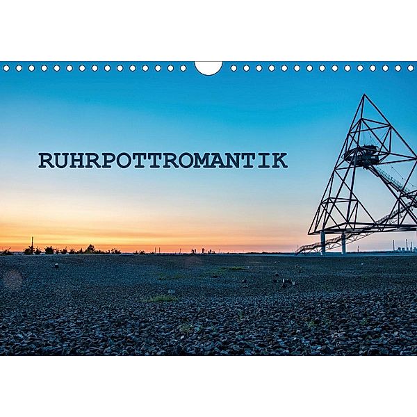 Ruhrpottromantik (Wandkalender 2020 DIN A4 quer), Moritz van de Loo