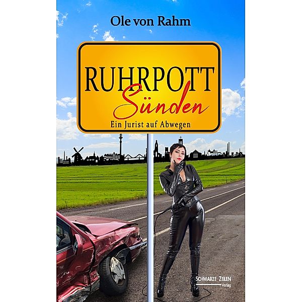 Ruhrpottsünden, Ole von Rahm