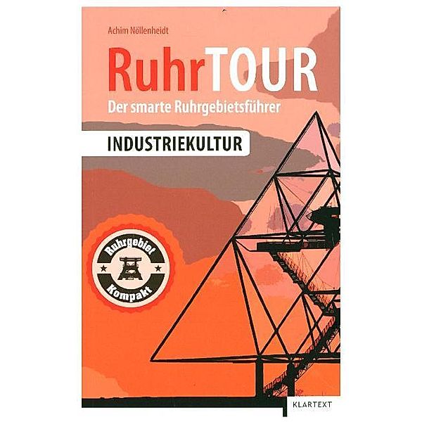 RuhrTOUR / RuhrTOUR Industriekultur, Achim Nöllenheidt