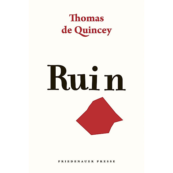 Ruin, Thomas De Quincey