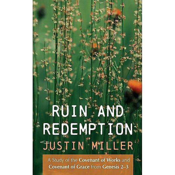 Ruin and Redemption, Justin Miller