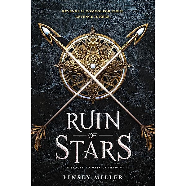 Ruin of Stars / Mask of Shadows Bd.2, Linsey Miller