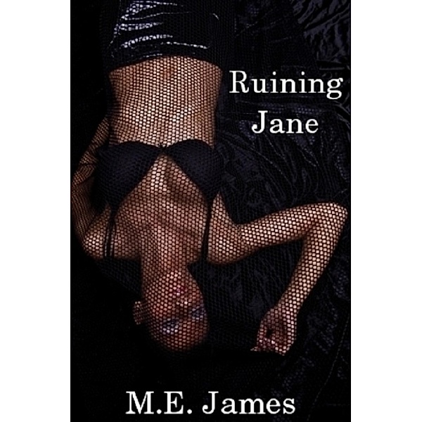 Ruining Jane, M.E. James